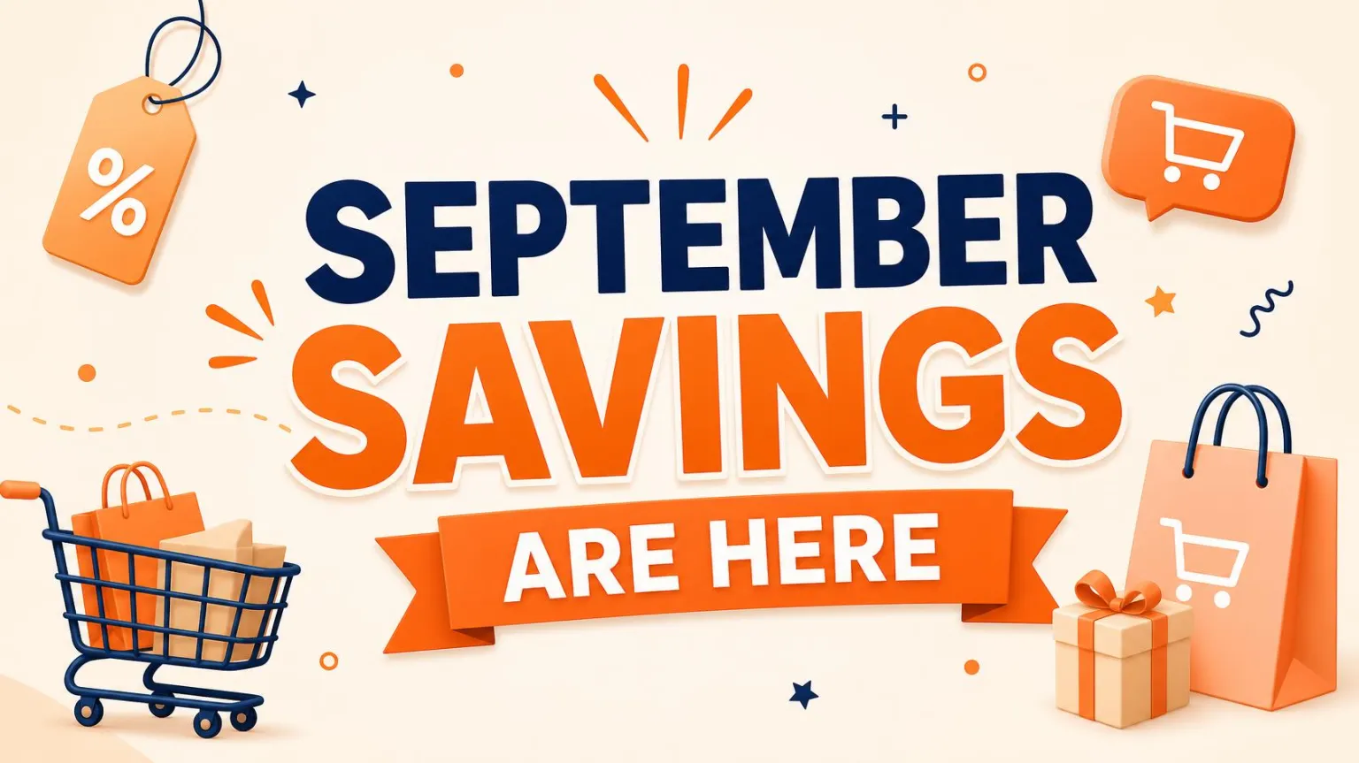 🍂 SEPTEMBER SAVINGS ARE HERE! 🍁